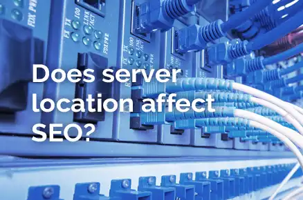 Does server location affect SEO?