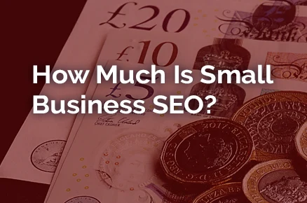 How Much Does Small Business SEO Cost Per Month?